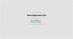Desktop Screenshot of highpower.com